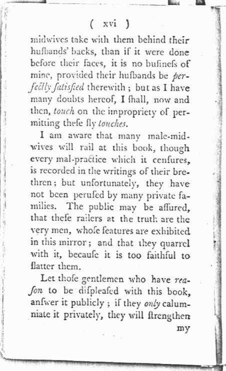 Man-Midwifery Dissected; or, the Obstetric Family Instructor Preface page xvi. Choose 'View Text' (at top) for faster download.