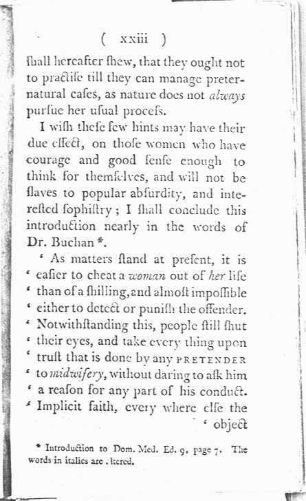 Man-Midwifery Dissected; or, the Obstetric Family Instructor Preface page xxiii. Choose 'View Text' (at top) for faster download.