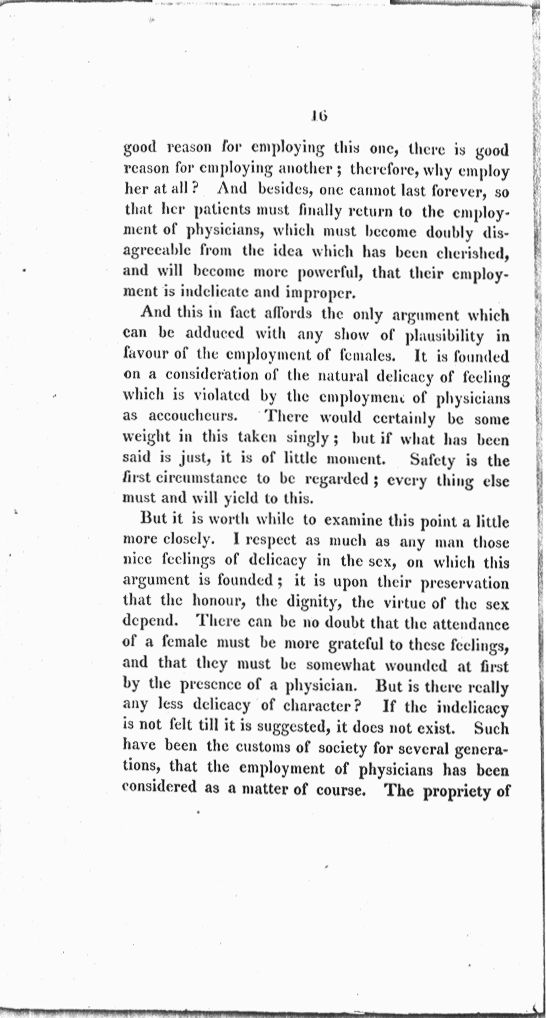 Remarks on the Employment of Females as Practitioners in Midwifery. By a Physician. Page 16. Choose 'View Text' (at top) for faster download.