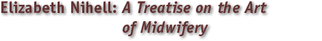Elizabeth Nihell, A Treatise on the Art of Midwifery